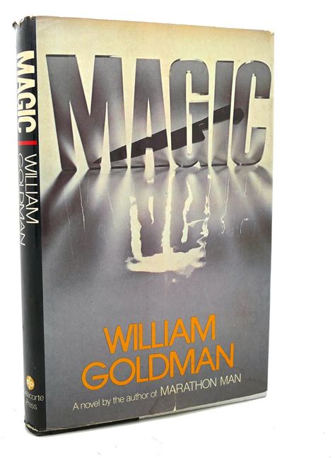 Magic and Morality: William Goldman's Ethical Dilemmas